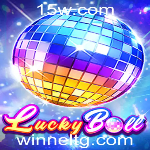 Descubra o Fascinante Mundo do LuckyBall com 57bet